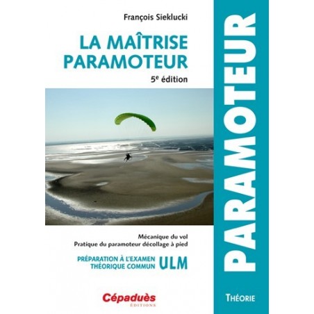 Livre Maîtrise du paramoteur - 5ème édition